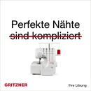 GRITZNER 788 - Perfekte N�hte